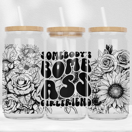 Somebody's Bomb Ass Girlfriend Glass Cup with Bamboo Lids and Straws Coffee Cups | Glass Cups | Glass Cup and Straw | Glass Straw | Cute Trendy Cup (Copy)